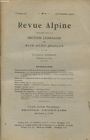 Seller image for REVUE ALPINE VOLUME 23 N4 : UNE TRAVERSEE AU COL DE LA BRENVA - NOTES SUR LE VERSANT DE LA BRENVA DU MONT MONT BLANC. for sale by Le-Livre