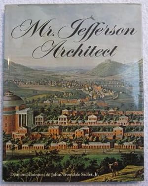 Seller image for Mr Jefferson Architect for sale by Glenbower Books