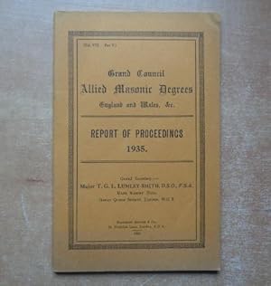 Image du vendeur pour Grand Council Allied Masonic Degrees in England and Wales, &c. Report of Proceedings 1935 (Vol.VIII. Part V.) mis en vente par BRIMSTONES