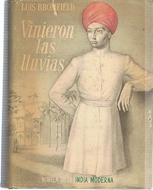 Imagen del vendedor de VINIERON LAS LLUVIAS. Novela de la India Moderna a la venta por Librera Torren de Rueda