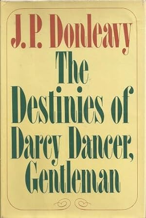Seller image for The Destinies of Darcy Dancer, Gentleman for sale by BJ's Book Barn