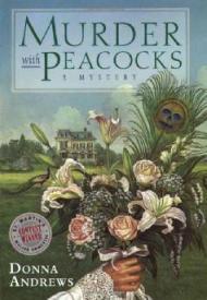 Murder With Peacocks: A Meg Langslow Mystery