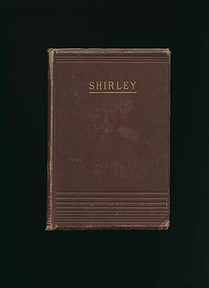 Image du vendeur pour Shirley; A Tale mis en vente par Little Stour Books PBFA Member
