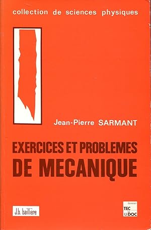 Image du vendeur pour Exercices et problmes de mcanique mis en vente par Sylvain Par