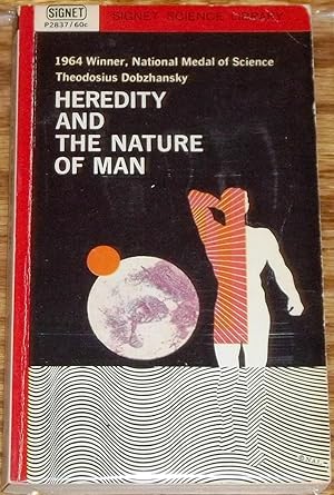 Bild des Verkufers fr Heredity and the Nature of Man zum Verkauf von My Book Heaven