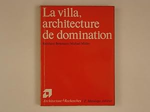 Imagen del vendedor de La villa architecture de domination a la venta por A Balzac A Rodin