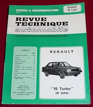 Image du vendeur pour Etudes et documentation de la REVUE TECHNIQUE AUTOMOBILE - RENAULT "18 Turbo" mis en vente par LE BOUQUINISTE