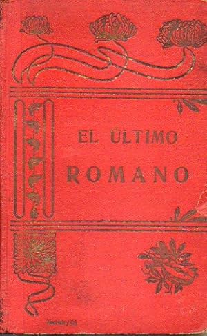 Imagen del vendedor de EL ULTIMO ROMANO / LA GRATITUD DE UN PINTOR / EL CUQUERO Y EL LADRN / LA MALETA DEL ACTOR TRGICO. Cuentos escogidos, originales de varios autores y vertidos al espaol por. a la venta por angeles sancha libros