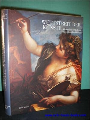 Bild des Verkufers fr Wettstreit Der Kunste. Malerei Un Skulptur Von Durer Bis Daumier, zum Verkauf von BOOKSELLER  -  ERIK TONEN  BOOKS
