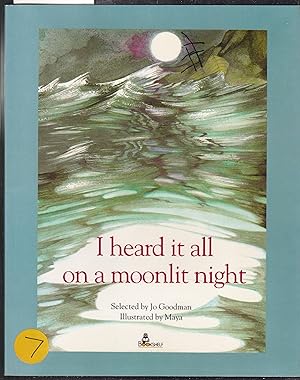 Seller image for I Heard it All on a Moonlight Night for sale by Laura Books