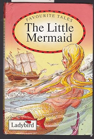 Seller image for The Little Mermaid : A Ladybird Favourite Tales for sale by Laura Books