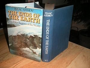 The Ends of the Earth; the Polar Regions of the World