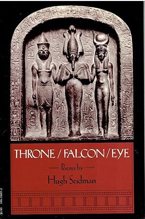 Seller image for THRONE / FALCON / EYE for sale by Blue Mountain Books & Manuscripts, Ltd.
