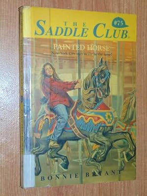 The Saddle Club #75: Painted Horse