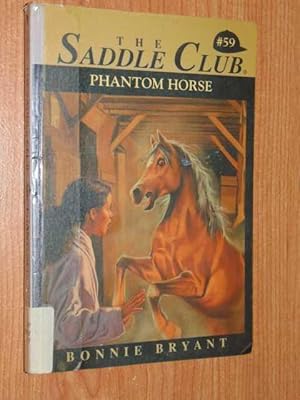 The Saddle Club #59: Phantom Horse