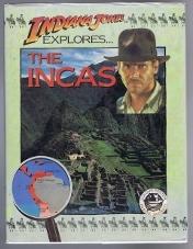 Bild des Verkufers fr Indiana Jones Explores the Incas zum Verkauf von Lazy Letters Books