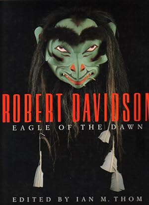 Bild des Verkufers fr Robert Davidson: Eagle of the Dawn zum Verkauf von Tony Hutchinson