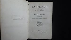 Seller image for La femme au XIX Sicle for sale by Malota