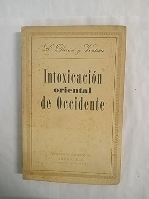 Imagen del vendedor de Intoxicacion oriental de occidente a la venta por Gibbon Libreria