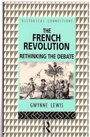Seller image for The French Revolution : Rethinking the Debate for sale by Michael Moons Bookshop, PBFA