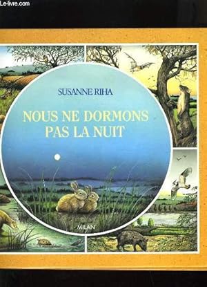 Bild des Verkufers fr NOUS NE DORMONS PAS LA NUIT zum Verkauf von Le-Livre