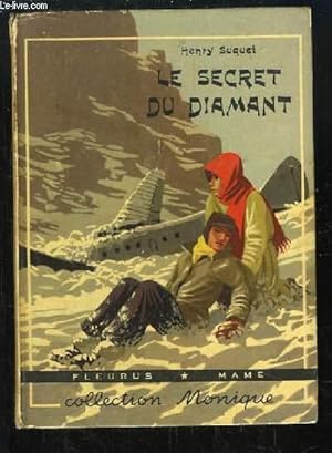 Imagen del vendedor de Le secret du diamant. a la venta por Le-Livre