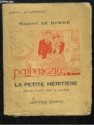 Seller image for Penherezig, la petite h�riti�re. for sale by Le-Livre