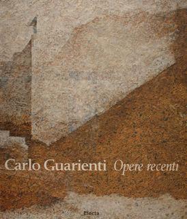 Seller image for CARLO GUARIENTI. Opere recenti. Spoleto, 10 maggio - 8 giugno 1997. for sale by EDITORIALE UMBRA SAS