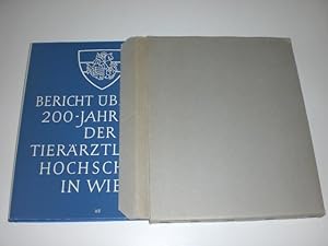 Seller image for Bericht ber die 200-Jahr-Feier der tierrztlichen Hochschule in Wien. for sale by Stefan Kpper
