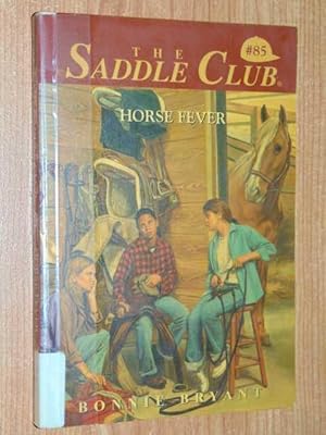 The Saddle Club #85: Horse Fever