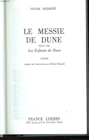 Bild des Verkufers fr LE MESSIE DE DUNE - SUIVI DE - LES ENFANTS DE DUNE zum Verkauf von Le-Livre