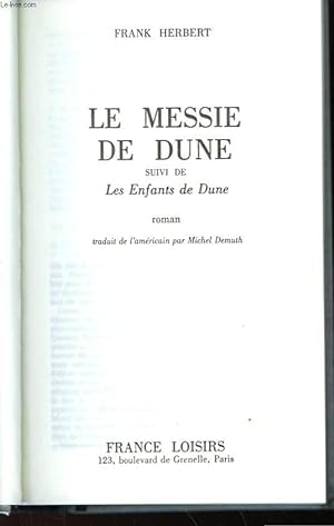 Image du vendeur pour LE MESSIE DE DUNE - SUIVI DE - LES ENFANTS DE DUNE mis en vente par Le-Livre