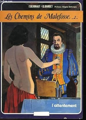 Seller image for LES CHEMINS DE MALEFOSSE - 2 for sale by Le-Livre