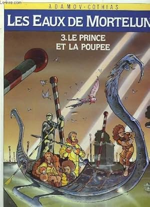 Immagine del venditore per LES EAUX DE MORTELUNE - 3 - LE PRINCE ET LA POUPEE venduto da Le-Livre