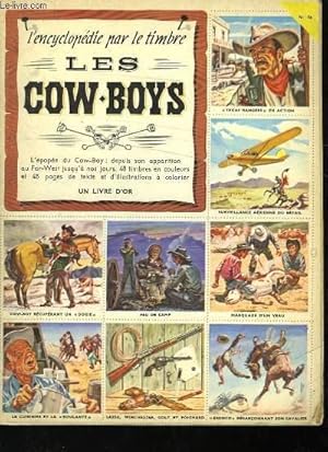 Seller image for L'ENCYCLOPEDIE PAR LE TIMBRE LES COW-BOYS for sale by Le-Livre