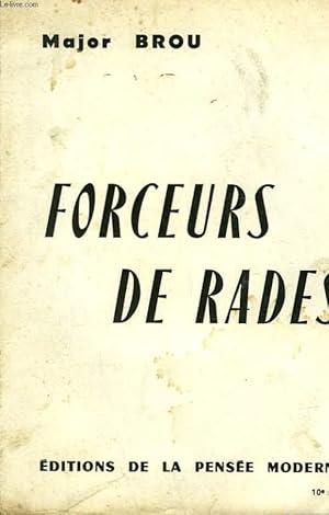 Imagen del vendedor de FORCEURS DE RADES a la venta por Le-Livre
