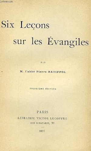 Seller image for SIX LECONS SUR LES EVANGILES for sale by Le-Livre