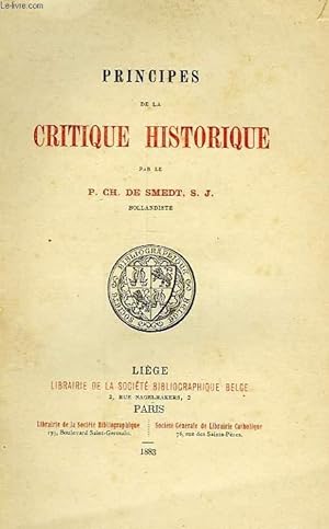 Seller image for PRINCIPES DE LA CRITIQUE HISTORIQUE for sale by Le-Livre