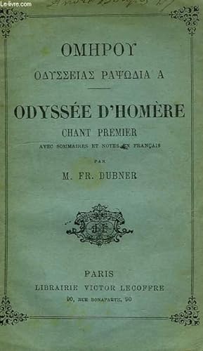 Bild des Verkufers fr ODYSSEE, CHANT PREMIER, CHANT SECOND zum Verkauf von Le-Livre