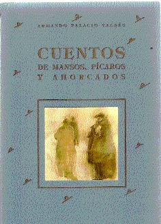 Seller image for CUENTOS DE MANSOS, PCAROS Y AHORCADOS for sale by El libro que vuela