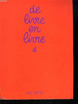 Bild des Verkufers fr DE LIVRE EN LIVRE. 4. CM2. zum Verkauf von Le-Livre
