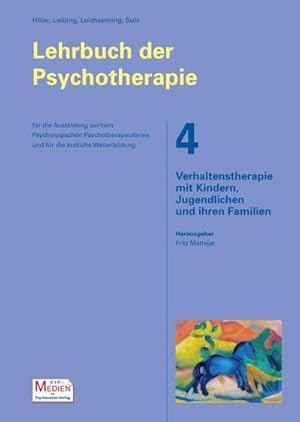 Seller image for Verhaltenstherapie mit Kindern, Jugendlichen und ihren Familien for sale by BuchWeltWeit Ludwig Meier e.K.