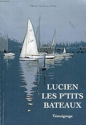 Seller image for LUCIEN LES P'TITS BATEAUX for sale by Le-Livre