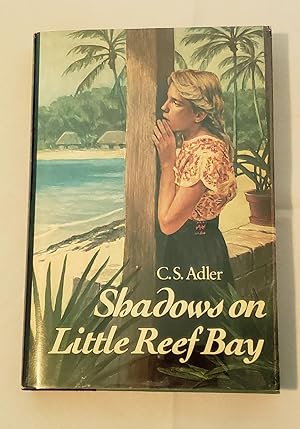 Bild des Verkufers fr Shadows On Little Reef Bay zum Verkauf von WellRead Books A.B.A.A.