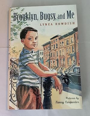 Bild des Verkufers fr Brooklyn, Bugsy and Me zum Verkauf von WellRead Books A.B.A.A.