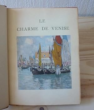 Le charme de Venise, illustrations en couleurs d'Henri Cassiers, L'édition d'Art H. Piazza, Paris...
