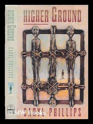 Seller image for Higher ground : a novel in three parts for sale by MW Books