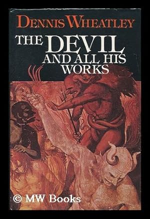 Seller image for The Devil and all his works for sale by MW Books