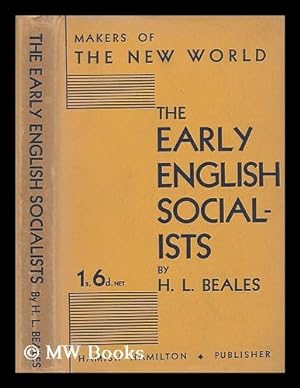 Bild des Verkufers fr The early English socialists / by H. L. Beales zum Verkauf von MW Books