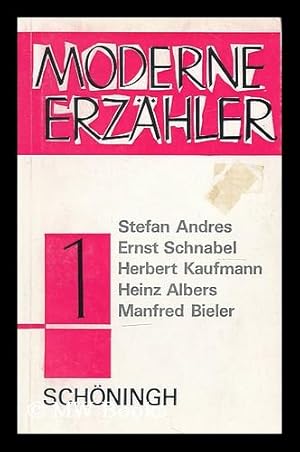 Bild des Verkufers fr Moderne Erzahler. 1 / Stefan Andres.et al. zum Verkauf von MW Books